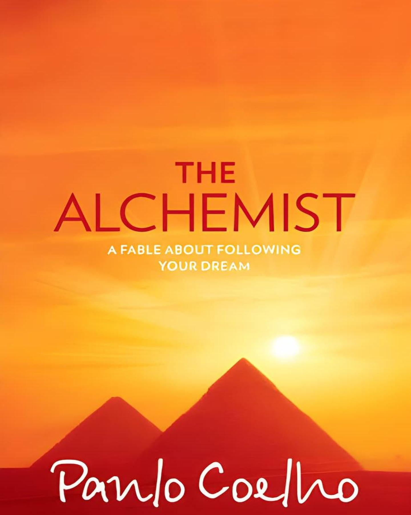 The Alchemist by Paulo Coelho