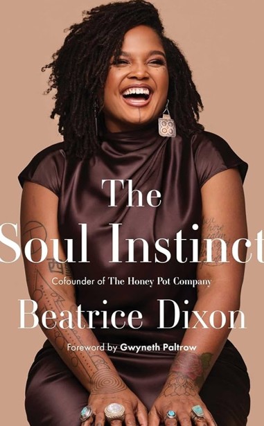 The Soul Instinct by Beatrice Dixon
