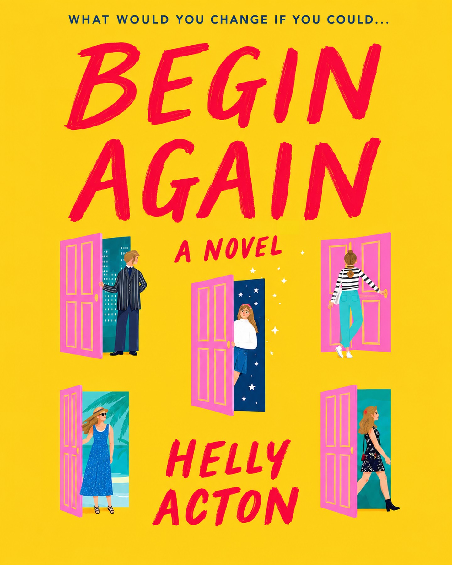 Begin Again by Helly Acton