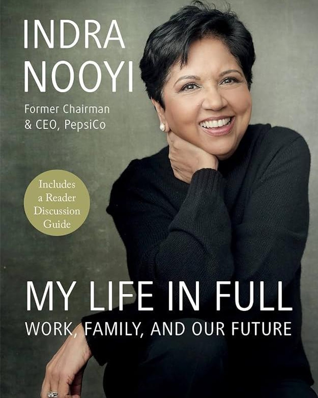 My Life in Full by Indra Nooyi